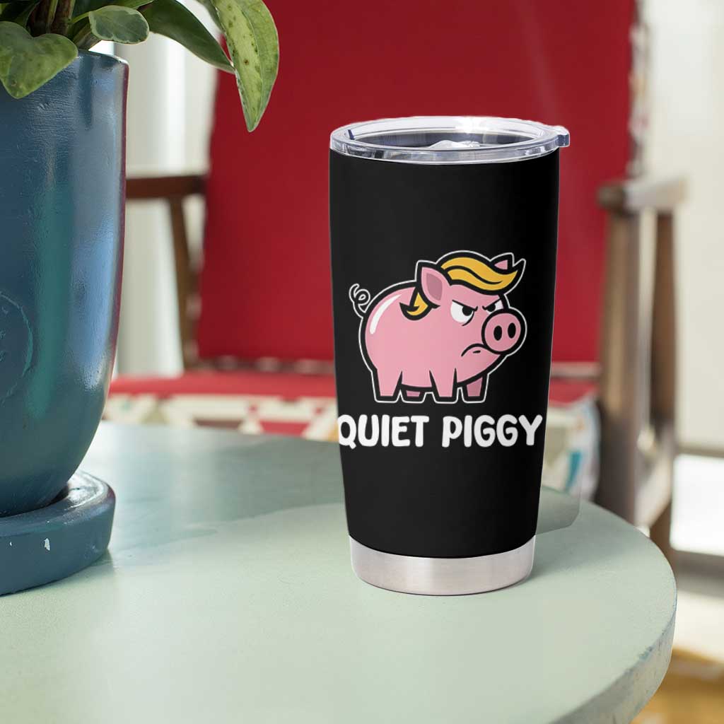 Quiet Piggy Funny Blonde Pig Tumbler Cup Political Satire Humor Free Speech Cute Cartoon - Wonder Print Shop