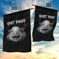 Quiet Piggy Metal Style Garden Flag Dark Humor Pig Political Satire Humor Rock Aesthetic - Wonder Print Shop