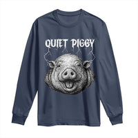 Quiet Piggy Metal Style Long Sleeve Shirt Dark Humor Pig Political Satire Humor Rock Aesthetic - Wonder Print Shop