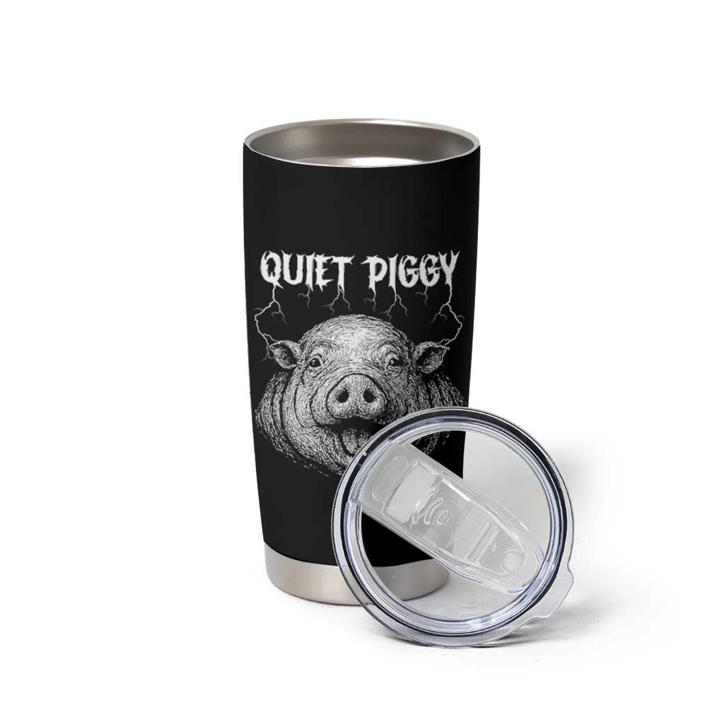 Quiet Piggy Metal Style Tumbler Cup Dark Humor Pig Political Satire Humor Rock Aesthetic - Wonder Print Shop
