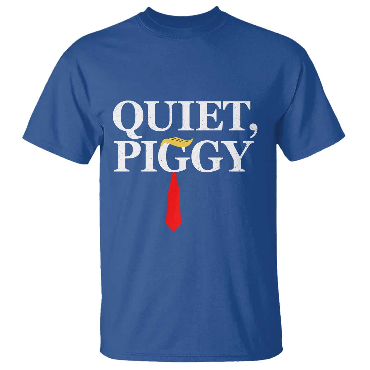 Quiet Piggy Funny Blonde T Shirt Political Satire Humor Free Speech - Wonder Print Shop