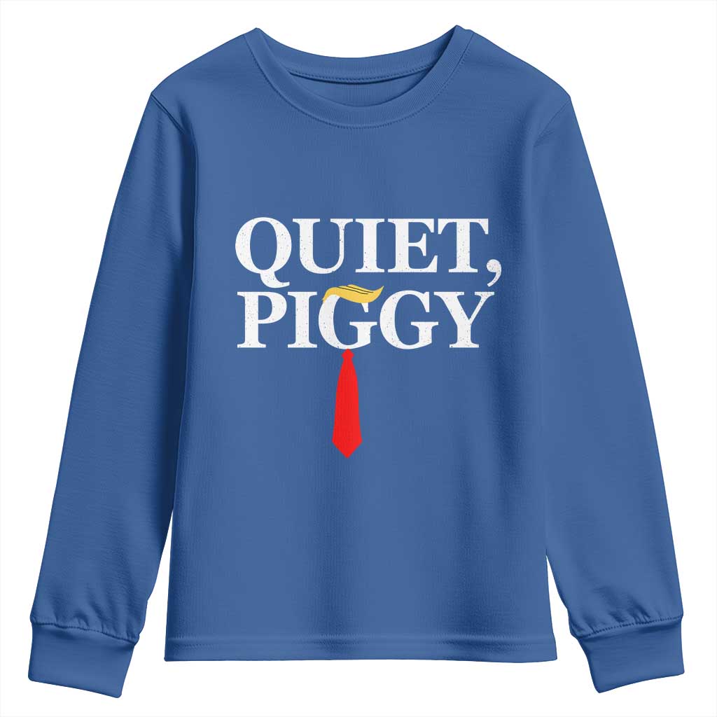 Quiet Piggy Funny Blonde Youth Sweatshirt Political Satire Humor Free Speech - Wonder Print Shop