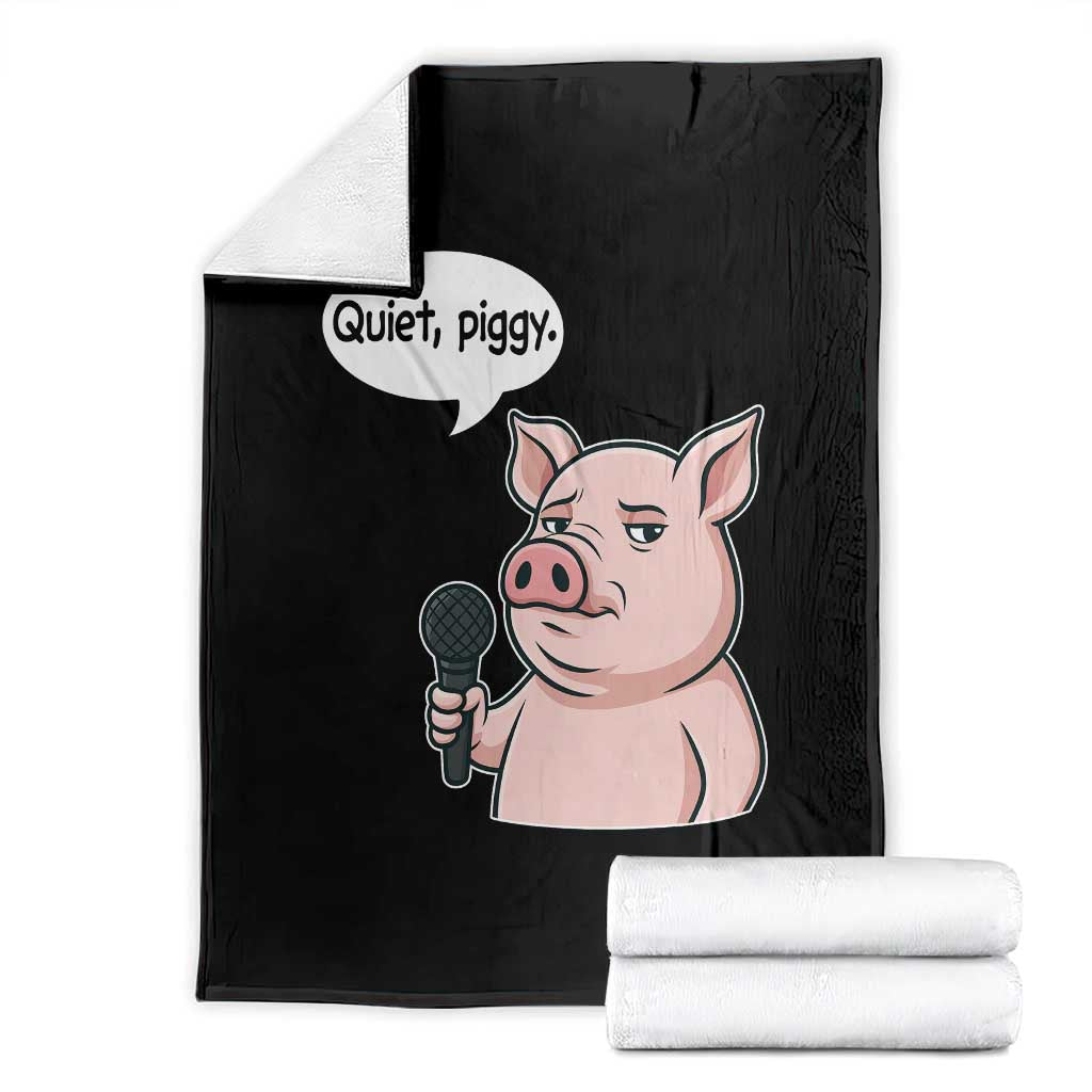 Quiet Piggy Funny Sarcastic Pig Throw Blanket Political Satire Humor Free Speech - Wonder Print Shop