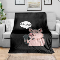 Quiet Piggy Funny Sarcastic Pig Throw Blanket Political Satire Humor Free Speech - Wonder Print Shop