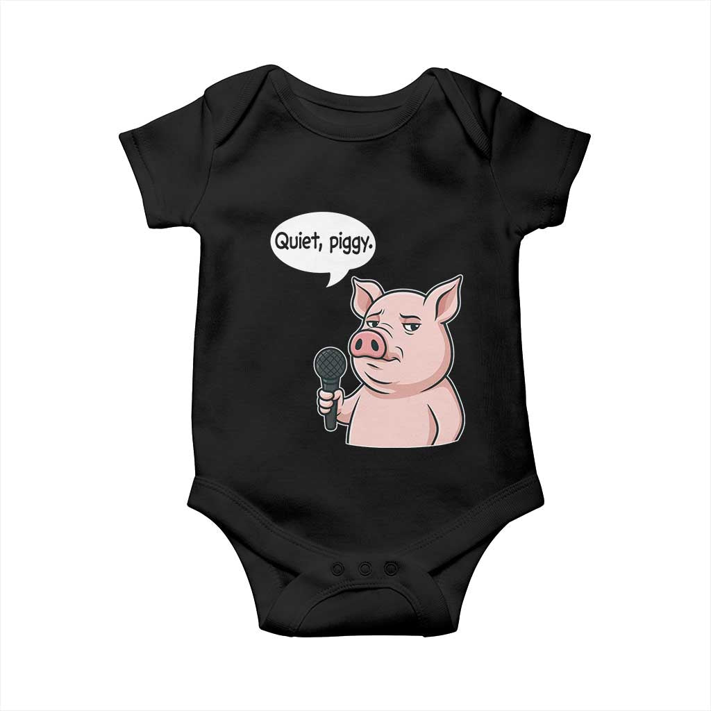 Quiet Piggy Funny Sarcastic Pig Baby Onesie Political Satire Humor Free Speech - Wonder Print Shop