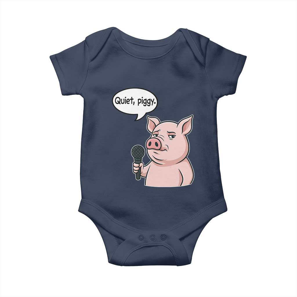 Quiet Piggy Funny Sarcastic Pig Baby Onesie Political Satire Humor Free Speech - Wonder Print Shop