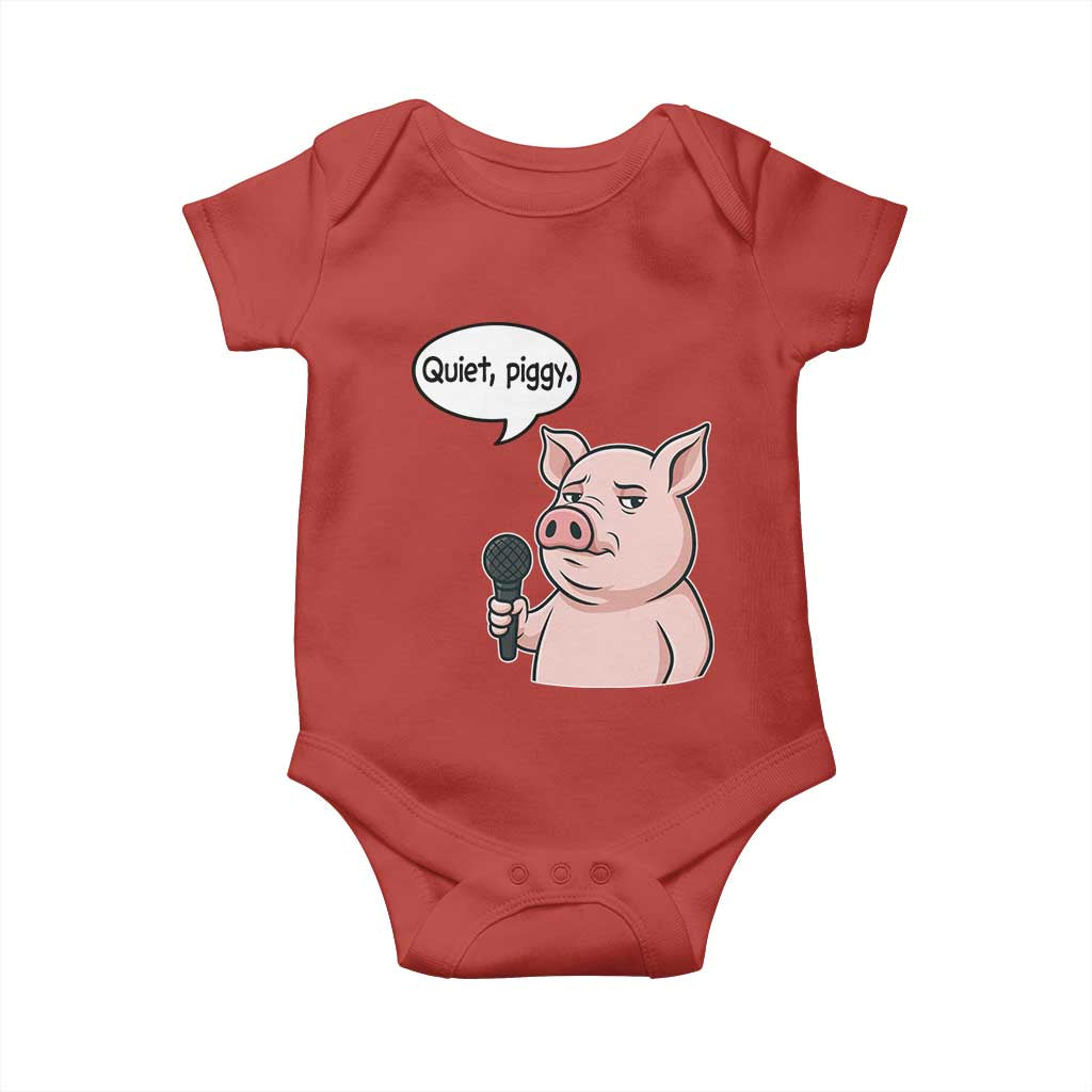 Quiet Piggy Funny Sarcastic Pig Baby Onesie Political Satire Humor Free Speech - Wonder Print Shop