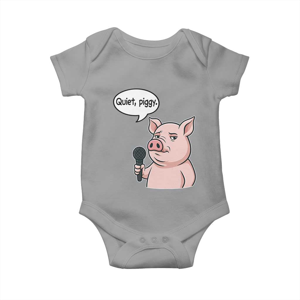 Quiet Piggy Funny Sarcastic Pig Baby Onesie Political Satire Humor Free Speech - Wonder Print Shop