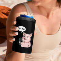 Quiet Piggy Funny Sarcastic Pig 4 in 1 Can Cooler Tumbler Political Satire Humor Free Speech - Wonder Print Shop