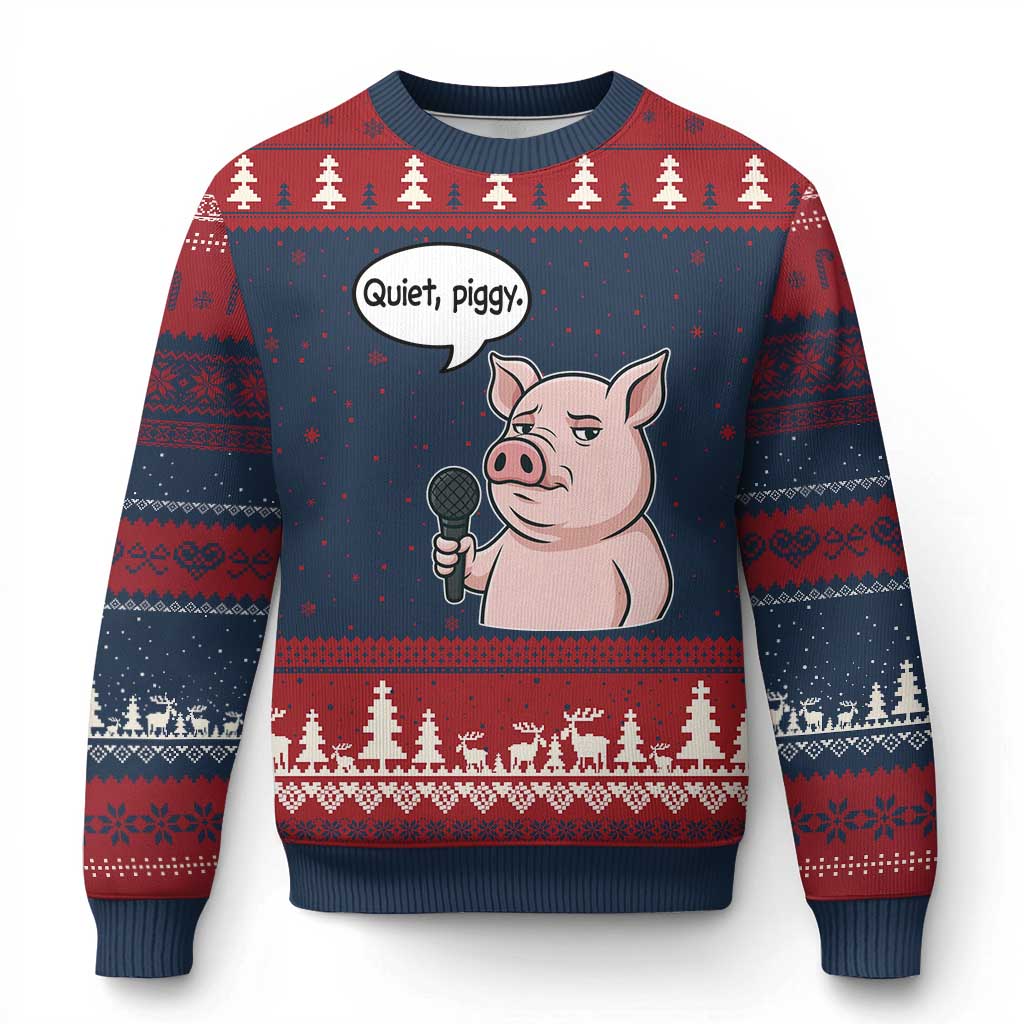 Quiet Piggy Funny Sarcastic Pig Ugly Christmas Sweater Political Satire Humor Free Speech - Wonder Print Shop