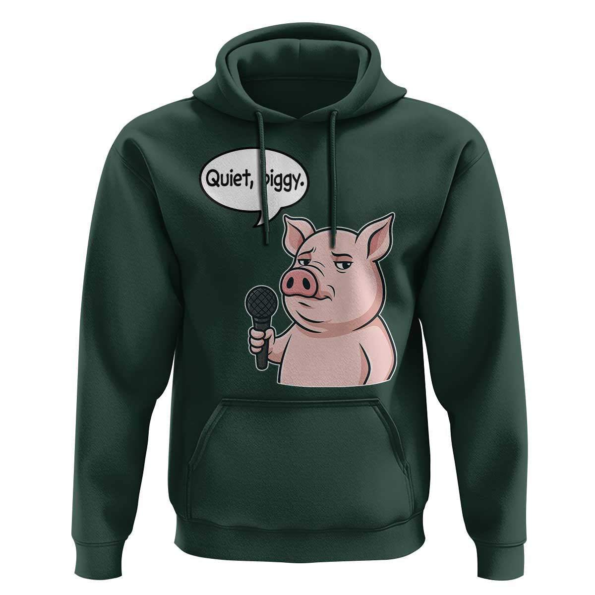 Quiet Piggy Funny Sarcastic Pig Hoodie Political Satire Humor Free Speech - Wonder Print Shop