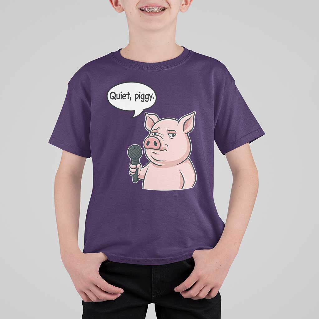Quiet Piggy Funny Sarcastic Pig T Shirt For Kid Political Satire Humor Free Speech - Wonder Print Shop