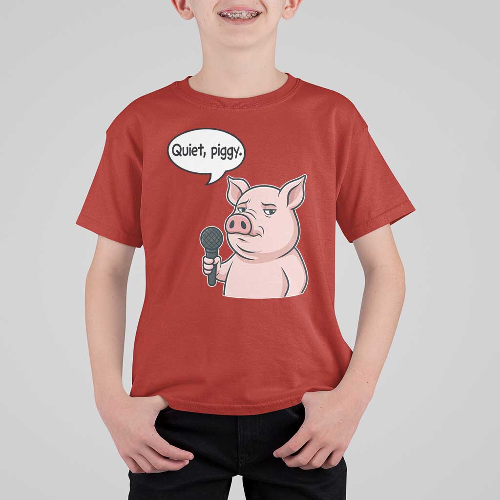 Quiet Piggy Funny Sarcastic Pig T Shirt For Kid Political Satire Humor Free Speech - Wonder Print Shop