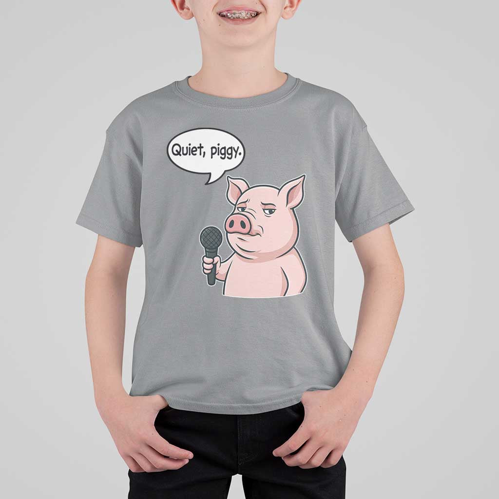 Quiet Piggy Funny Sarcastic Pig T Shirt For Kid Political Satire Humor Free Speech - Wonder Print Shop