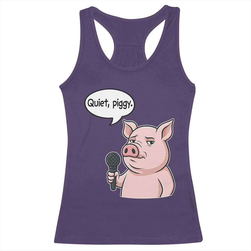 Quiet Piggy Funny Sarcastic Pig Racerback Tank Top Political Satire Humor Free Speech - Wonder Print Shop