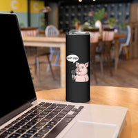 Quiet Piggy Funny Sarcastic Pig Skinny Tumbler Political Satire Humor Free Speech - Wonder Print Shop