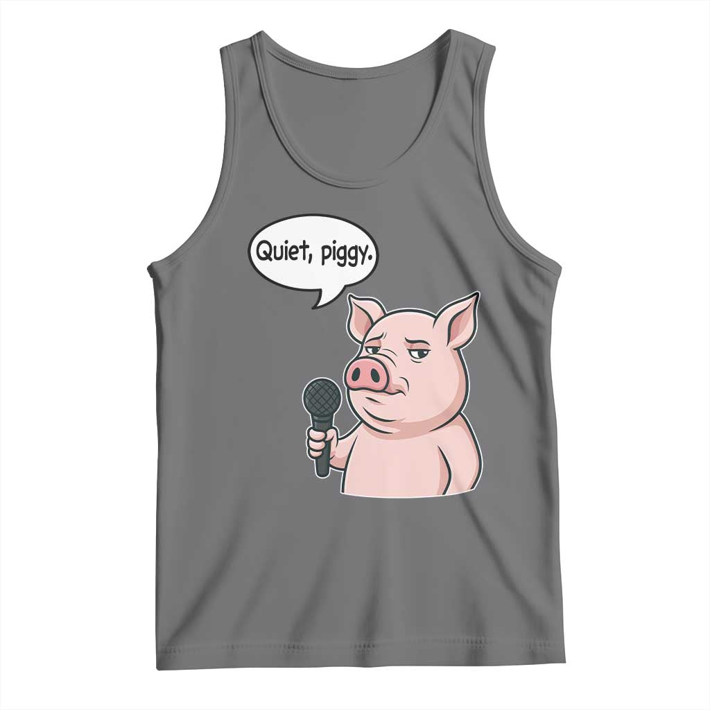 Quiet Piggy Funny Sarcastic Pig Tank Top Political Satire Humor Free Speech - Wonder Print Shop