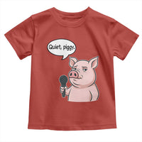 Quiet Piggy Funny Sarcastic Pig Toddler T Shirt Political Satire Humor Free Speech - Wonder Print Shop