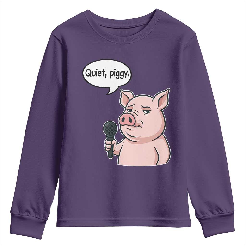 Quiet Piggy Funny Sarcastic Pig Youth Sweatshirt Political Satire Humor Free Speech - Wonder Print Shop