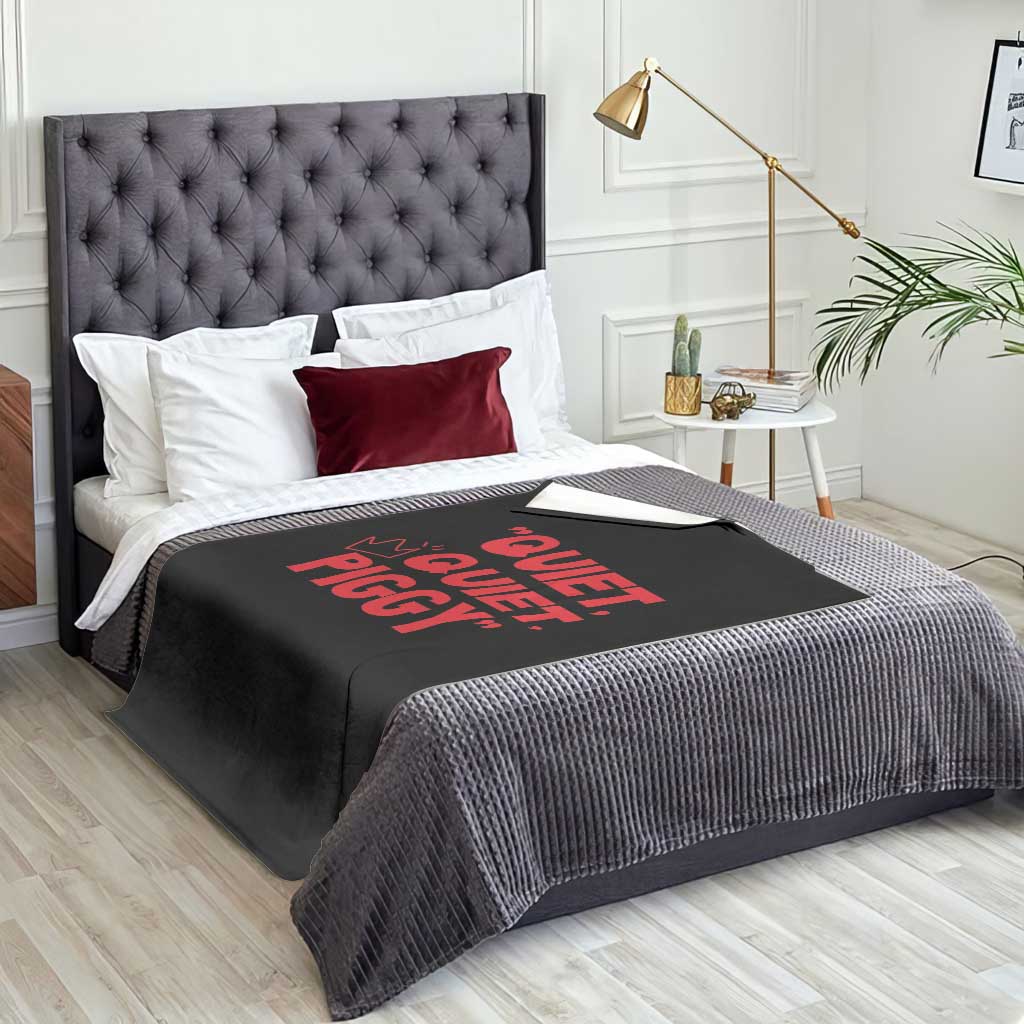 Quiet Quiet Piggy Throw Blanket Funny Political Satire Free Speech - Wonder Print Shop