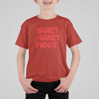 Quiet Quiet Piggy T Shirt For Kid Funny Political Satire Free Speech - Wonder Print Shop