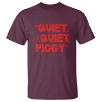 Quiet Quiet Piggy T Shirt Funny Political Satire Free Speech - Wonder Print Shop
