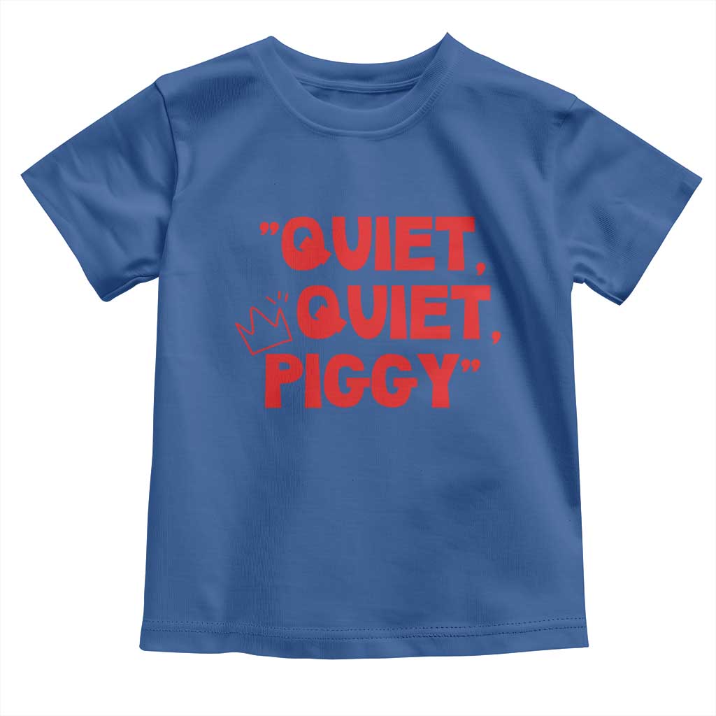 Quiet Quiet Piggy Toddler T Shirt Funny Political Satire Free Speech - Wonder Print Shop