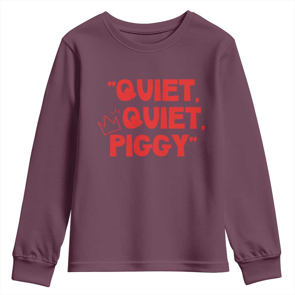 Quiet Quiet Piggy Youth Sweatshirt Funny Political Satire Free Speech - Wonder Print Shop