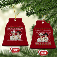 Funny Western Christmas Cowboy Humor Ceramic Ornament All I Want for Christmas Is Biscuits and Whores - Wonder Print Shop