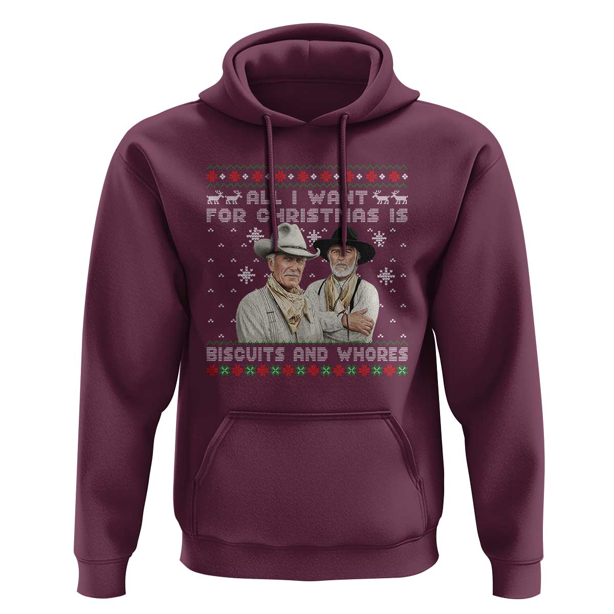 Funny Western Christmas Cowboy Humor Hoodie All I Want for Christmas Is Biscuits and Whores - Wonder Print Shop