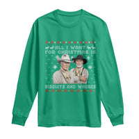 Funny Western Christmas Cowboy Humor Long Sleeve Shirt All I Want for Christmas Is Biscuits and Whores - Wonder Print Shop