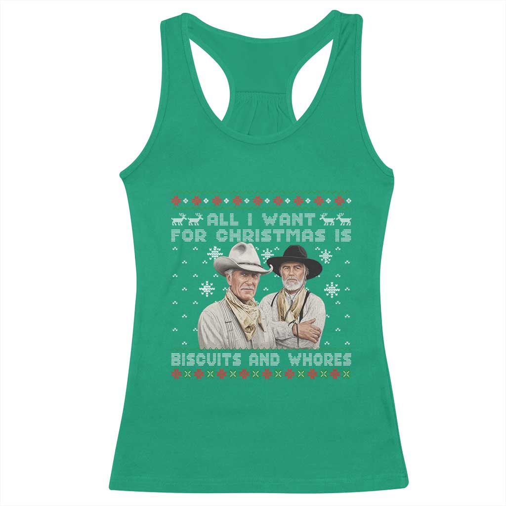 Funny Western Christmas Cowboy Humor Racerback Tank Top All I Want for Christmas Is Biscuits and Whores - Wonder Print Shop