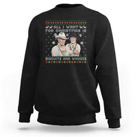 Funny Western Christmas Cowboy Humor Sweatshirt All I Want for Christmas Is Biscuits and Whores - Wonder Print Shop