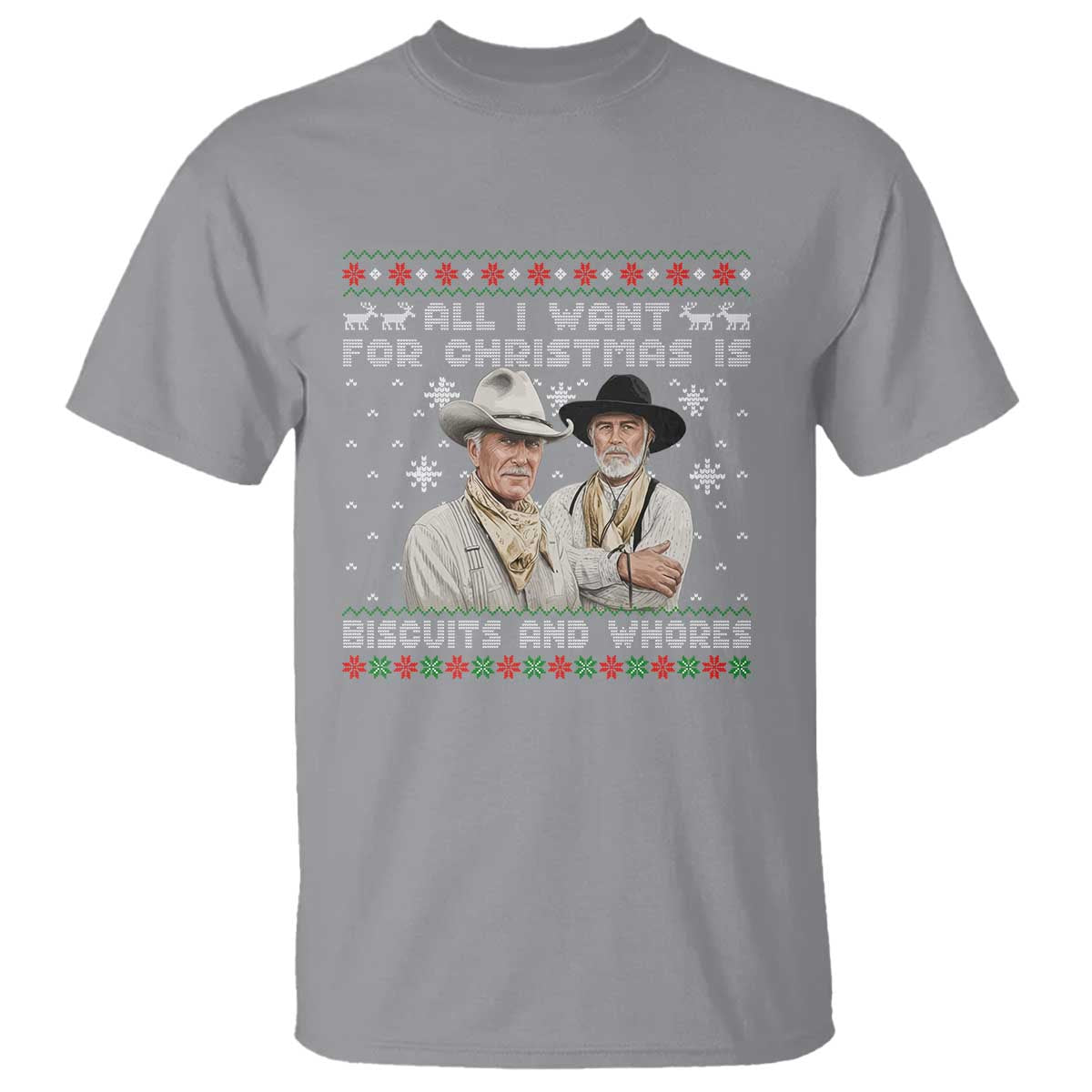 Funny Western Christmas Cowboy Humor T Shirt All I Want for Christmas Is Biscuits and Whores - Wonder Print Shop