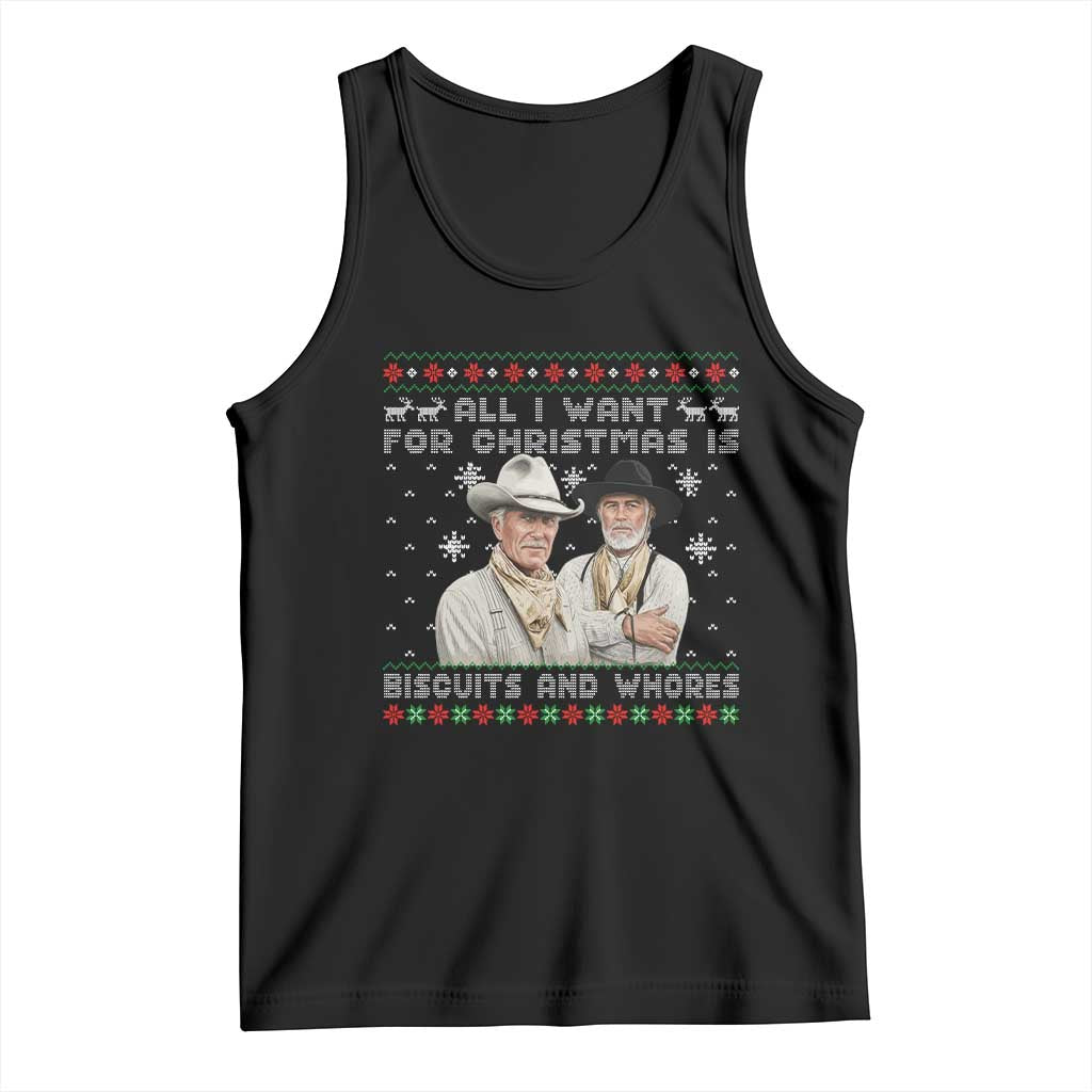 Funny Western Christmas Cowboy Humor Tank Top All I Want for Christmas Is Biscuits and Whores - Wonder Print Shop