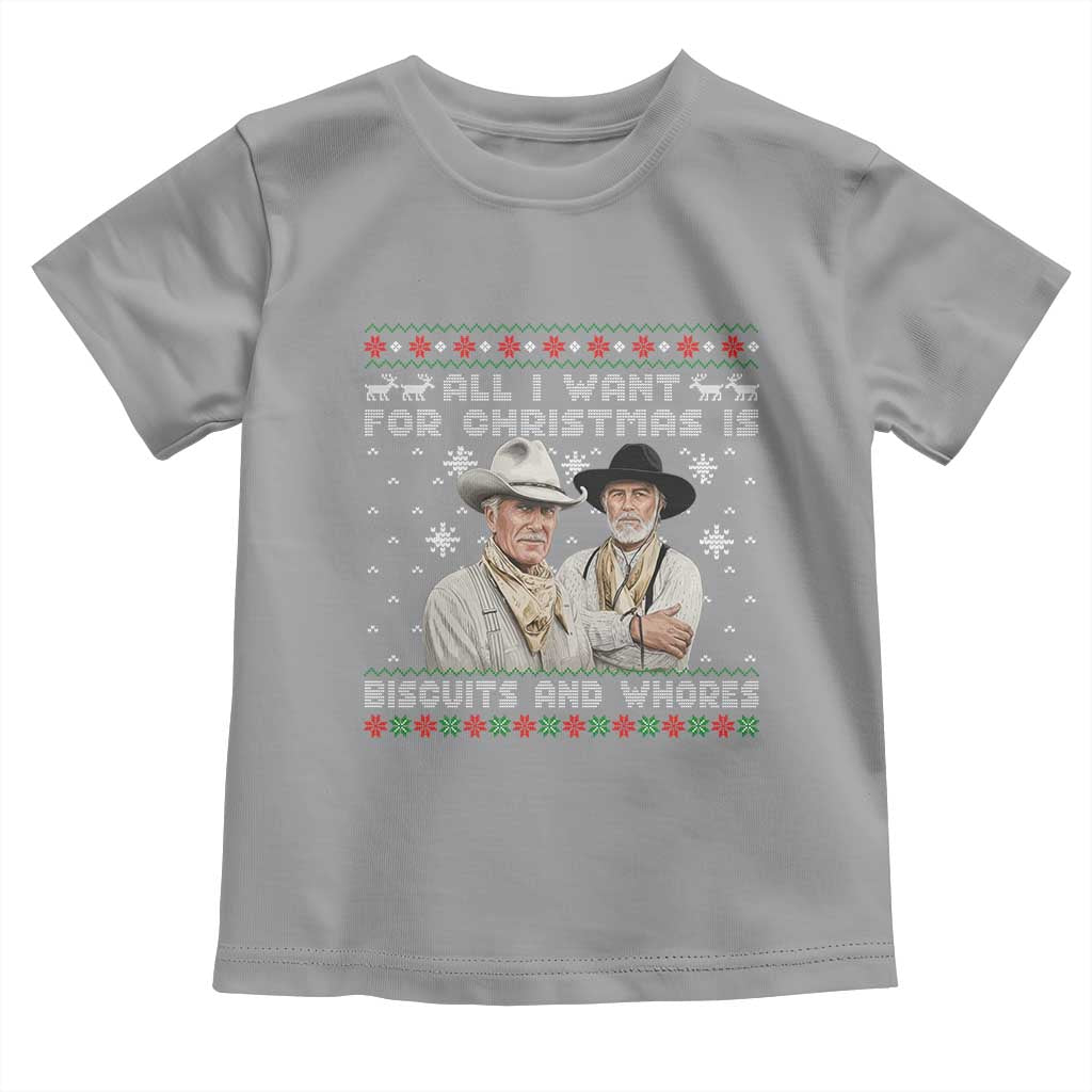 Funny Western Christmas Cowboy Humor Toddler T Shirt All I Want for Christmas Is Biscuits and Whores - Wonder Print Shop