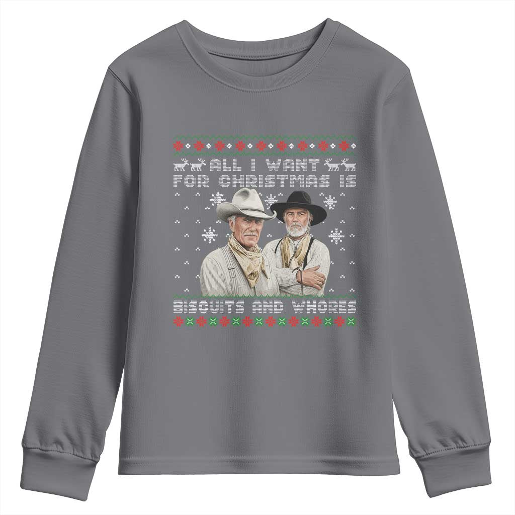 Funny Western Christmas Cowboy Humor Youth Sweatshirt All I Want for Christmas Is Biscuits and Whores - Wonder Print Shop