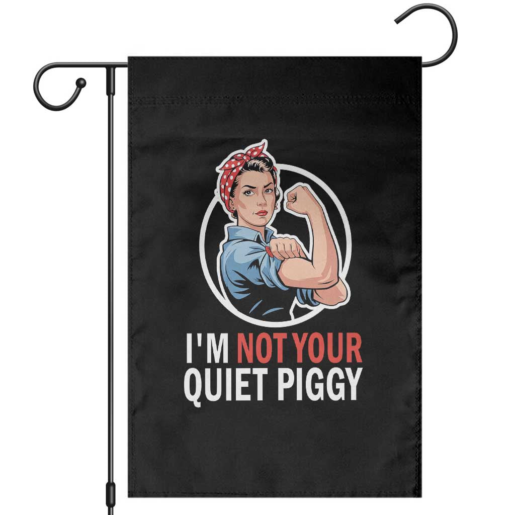 I’m Not Your Quiet Piggy Garden Flag Feminist Rosie the Riveter - Wonder Print Shop