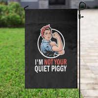 I’m Not Your Quiet Piggy Garden Flag Feminist Rosie the Riveter - Wonder Print Shop