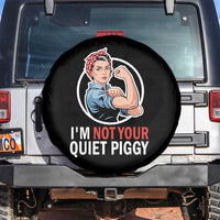 I’m Not Your Quiet Piggy Spare Tire Cover Feminist Rosie the Riveter - Wonder Print Shop
