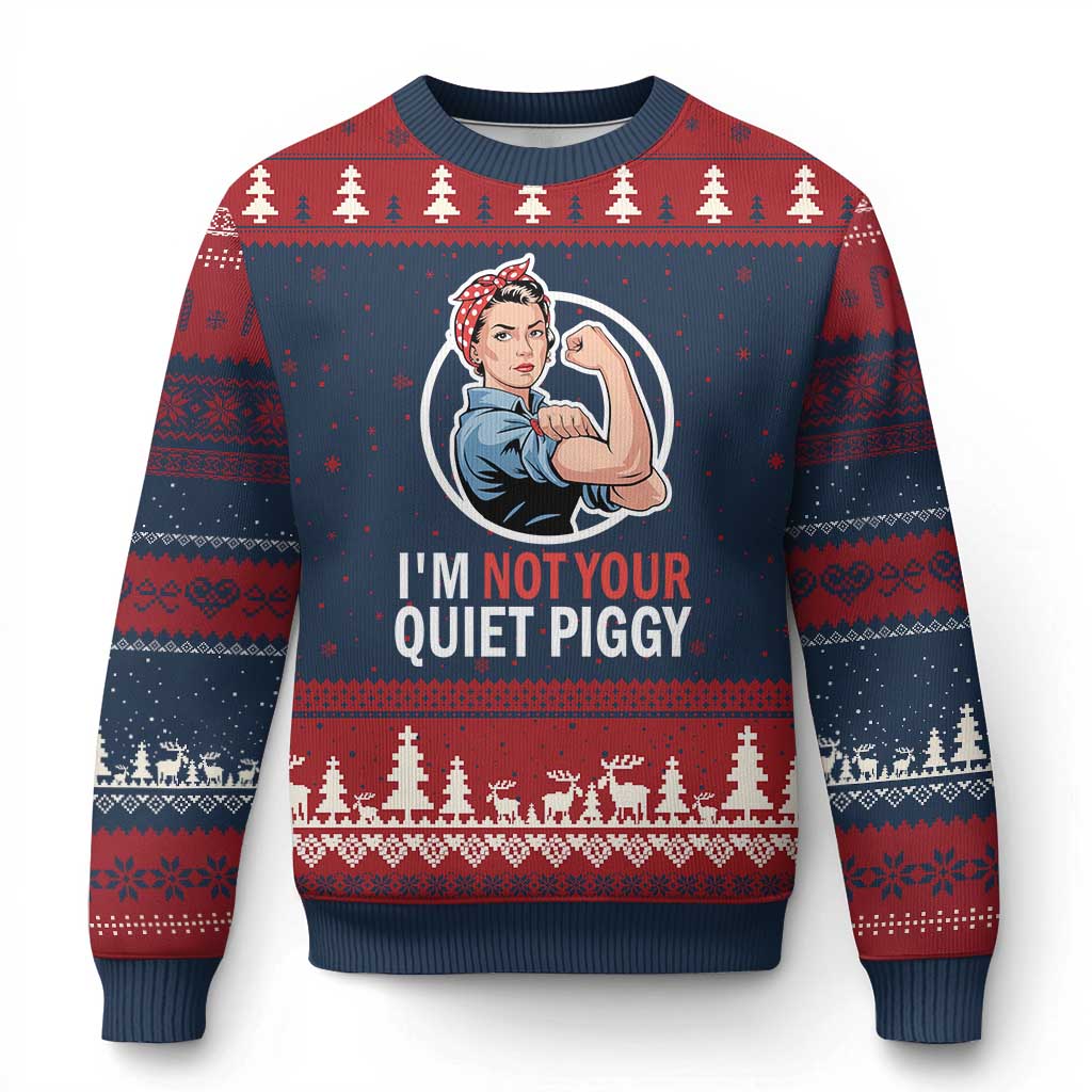 I’m Not Your Quiet Piggy Ugly Christmas Sweater Feminist Rosie the Riveter - Wonder Print Shop