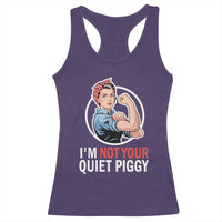 I’m Not Your Quiet Piggy Racerback Tank Top Feminist Rosie the Riveter - Wonder Print Shop
