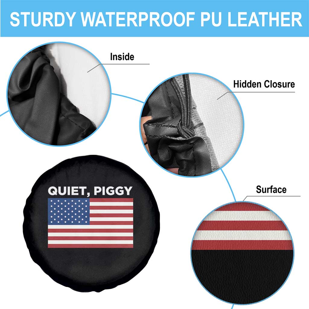 Quiet Piggy Patriotic Meme Spare Tire Cover Satirical USA Flag Free Speech - Wonder Print Shop