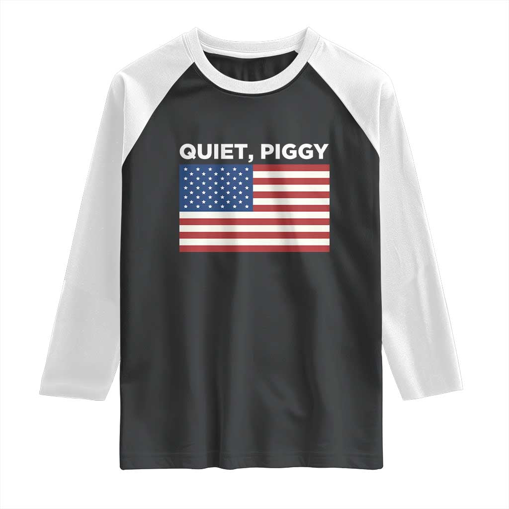 Quiet Piggy Patriotic Meme Raglan Shirt Satirical USA Flag Free Speech - Wonder Print Shop