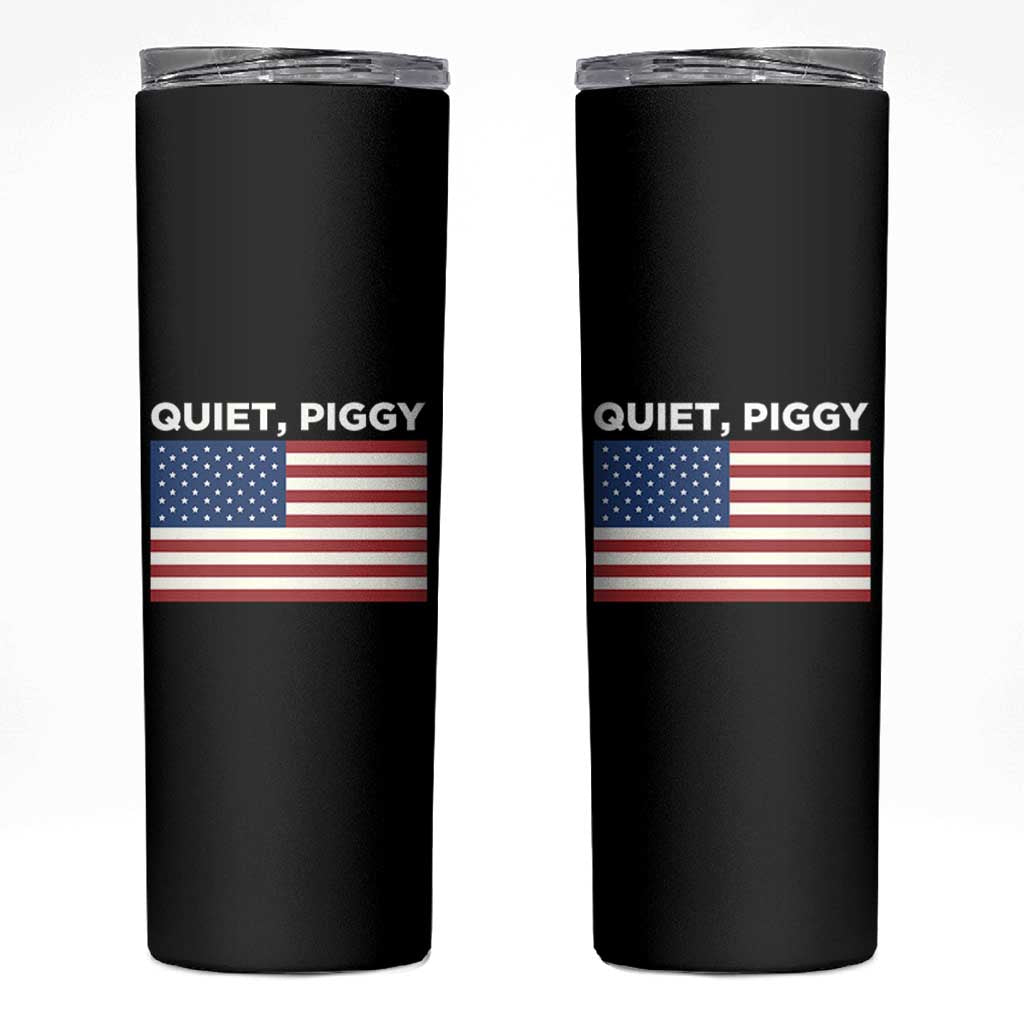 Quiet Piggy Patriotic Meme Skinny Tumbler Satirical USA Flag Free Speech - Wonder Print Shop