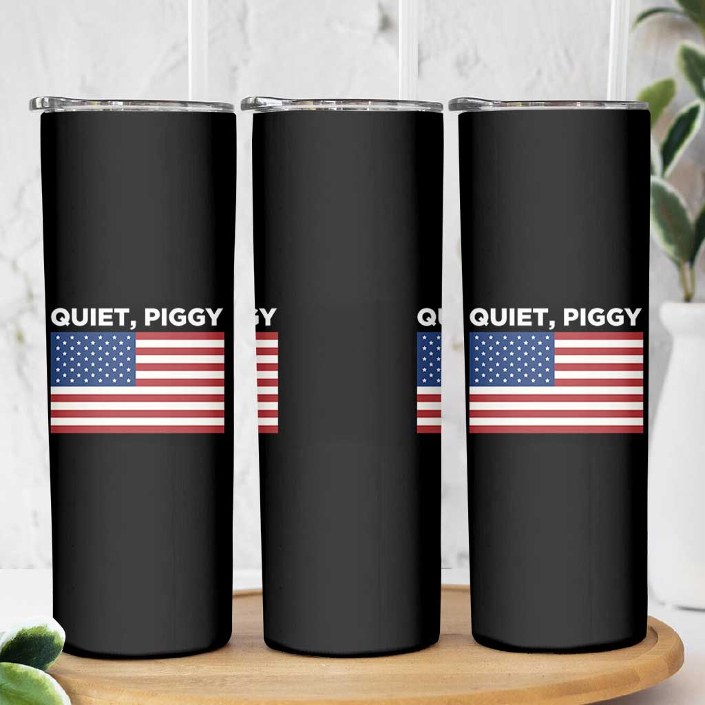 Quiet Piggy Patriotic Meme Skinny Tumbler Satirical USA Flag Free Speech - Wonder Print Shop