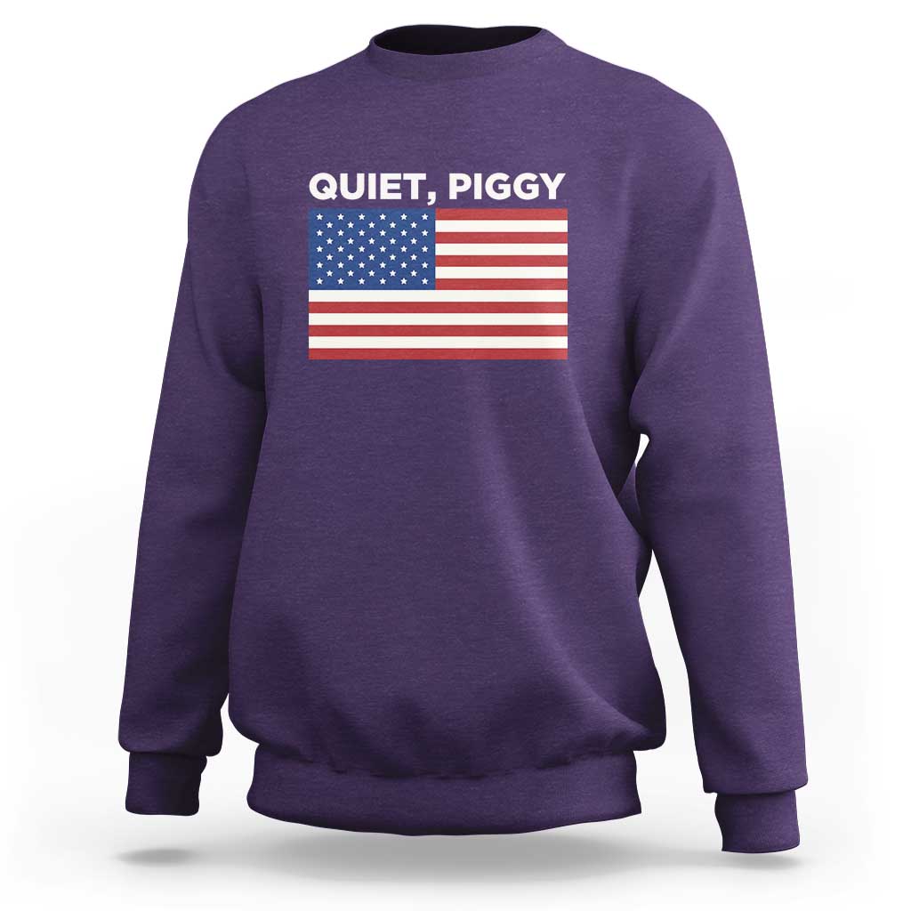 Quiet Piggy Patriotic Meme Sweatshirt Satirical USA Flag Free Speech - Wonder Print Shop