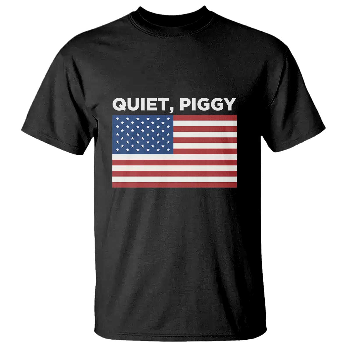 Quiet Piggy Patriotic Meme T Shirt Satirical USA Flag Free Speech - Wonder Print Shop