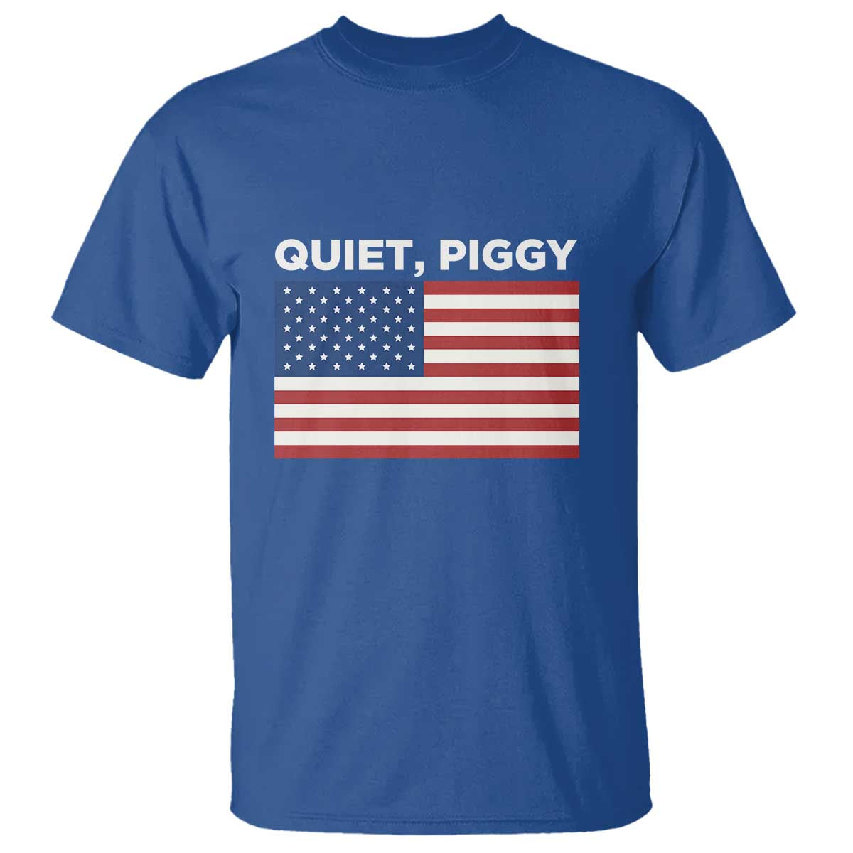Quiet Piggy Patriotic Meme T Shirt Satirical USA Flag Free Speech - Wonder Print Shop