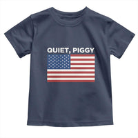Quiet Piggy Patriotic Meme Toddler T Shirt Satirical USA Flag Free Speech - Wonder Print Shop
